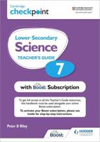 Cambridge Checkpoint Lower Secondary Science. 7 Teacher's Guide