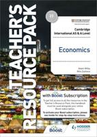Cambridge International AS and A Level Economics. Teacher's Resource Pack