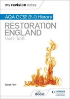 AQA GCSE (9-1) History. Restoration England - 1660-1685