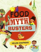 Food Myth Busters