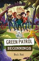HALO Green Patrol. Beginnings