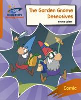 The Garden Gnome Detectives