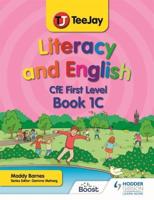 Literacy and English. CfE First Level