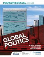 Pearson Edexcel A Level Global Politics