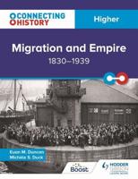 Migration and Empire, 1830-1939. Higher