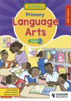 Jamaica Primary Language Arts. Grade 2
