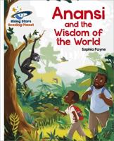 Anansi and the Wisdom of the World
