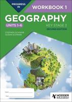 Progress in Geography. Workbook 1 Units 1-6