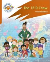 The 12-D Crew