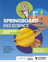 Springboard KS3 Science. Knowledge Book