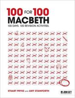 100 for 100 - Macbeth