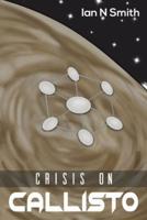 Crisis on Callisto