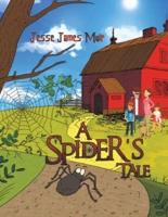 A Spider's Tale