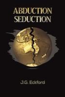 Abduction Seduction