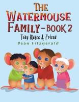 The Watermouse Family. Book 2
