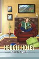 Hedgie Hotel
