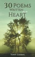 30 Poems Written from the Heart