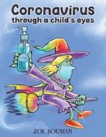 Coronavirus Through a Child's Eyes