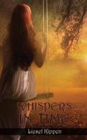 Whispers in Time