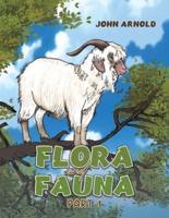 Flora and Fauna. Part 1