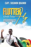 Flutter Until You Fly