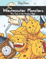 The Westminster Monsters