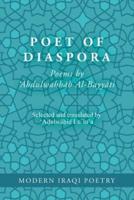 Abdulwahhab Al-Bayyati - Poet of Diaspora