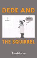Dédé and the Squirrel