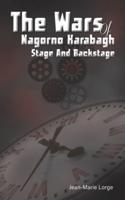 The Wars of Nagorno Karabagh