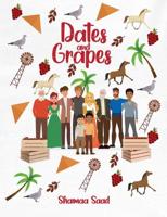 Dates and Grapes