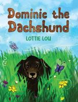 Dominic the Dachshund
