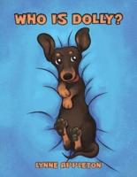 Who Is Dolly?