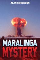 Maralinga Mystery