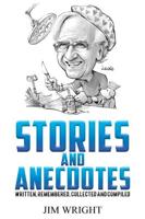 Stories and Anecdotes