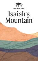 Isaiah's Mountain