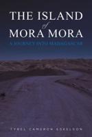 The Island of Mora Mora