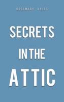Secrets in the Attic