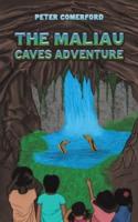 The Maliau Caves Adventure