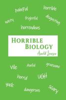 Horrible Biology