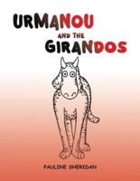 Urmanou and the Girandos