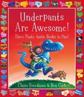 Underpants Are Awesome!