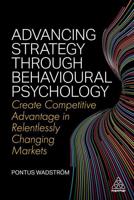 Advancing Strategy Through Behavioural Psychology