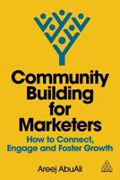 Community Building for Marketers