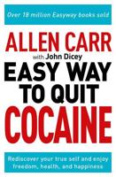 The Easy Way to Quit Cocaine