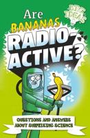 Are Bananas Radio-Active?