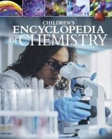 Children's Encyclopedia of Chemistry
