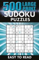500 Large Print Sudoku Puzzles