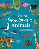 The Illustrated Encyclopedia of Animals