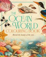 The Ocean World Colouring Book