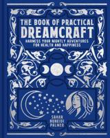 The Book of Practical Dreamcraft